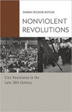 Cover of Nonviolent Revolutions: Civil Resistance in the Late Twentieth Century